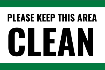 Free Clean Area Required Logistics And Transportation Sign Template to Edit Online