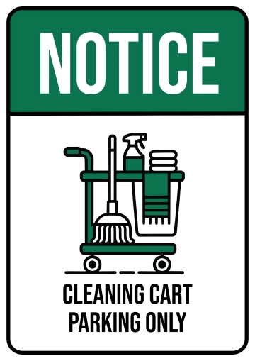 Free Cleaning Cart Parking Only Cleaning Sign Template to Edit Online