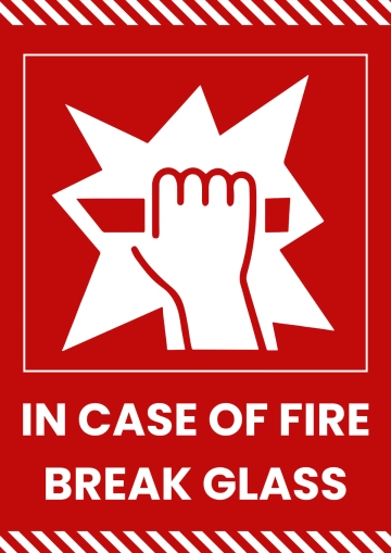 Free Break Glass Fire Safety Sign Template to Edit Online