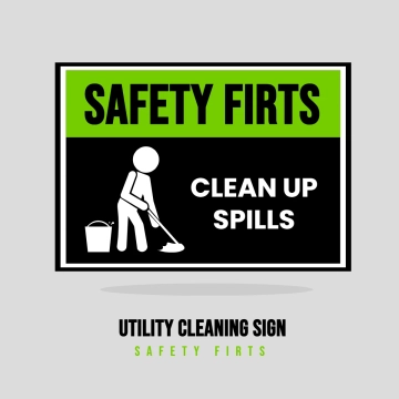 Free Utility Cleaning Safety First Sign Clip Art Template to Edit Online