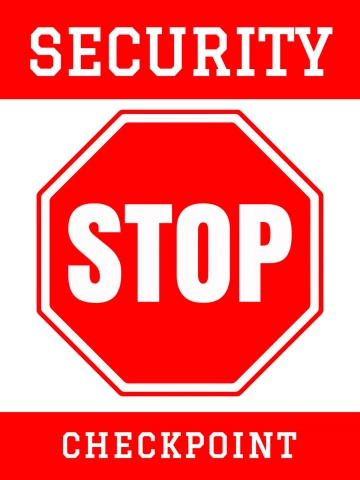Free Security Checkpoint Entertainment Sign Template to Edit Online