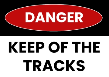 Free Keep Off the Track Railway Sign Template to Edit Online