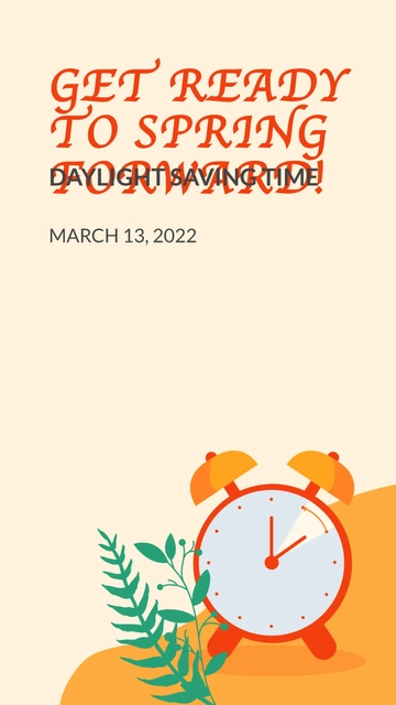 Free Daylight Saving Time Advertisement Instagram Story Template to Edit Online