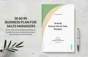 30 60 90 Business Plan for Sales Managers Template