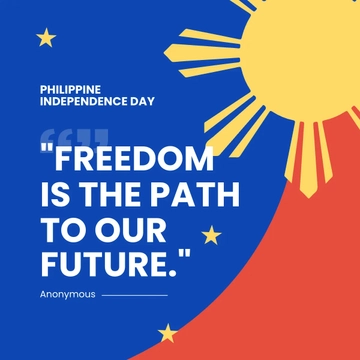 Free Philippines Independence Day Quote Instagram Post Template to Edit Online