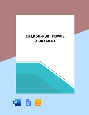 Child Support Private Agreement Template