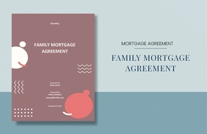 Family Mortgage Agreement Template