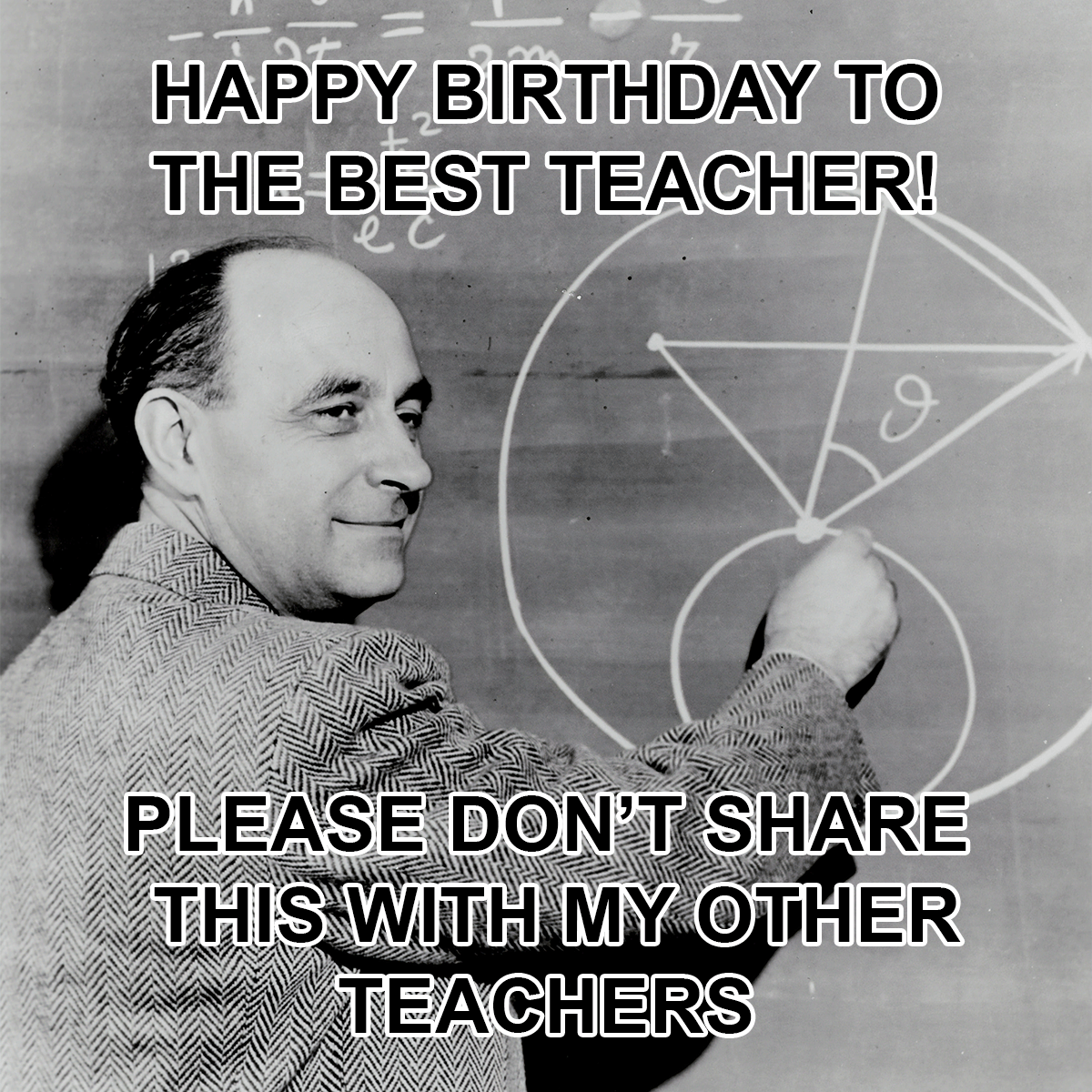 Happy Birthday Teacher Meme