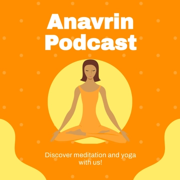 Free Meditation And Yoga Podcast Cover Template to Edit Online