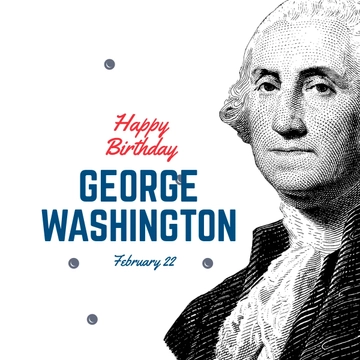 Free George Washington's Birthday Instagram Post Template to Edit Online