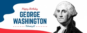 Free George Washington's Birthday Facebook Cover Template to Edit Online