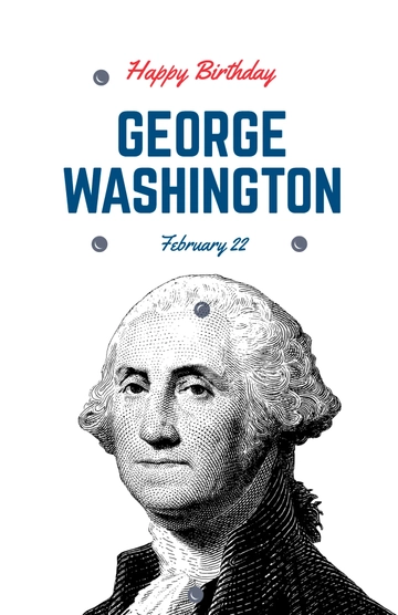 Free George Washington's Birthday Poster Template to Edit Online
