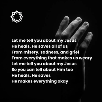Free Let Me Tell You About My Jesus Lyrics Template to Edit Online