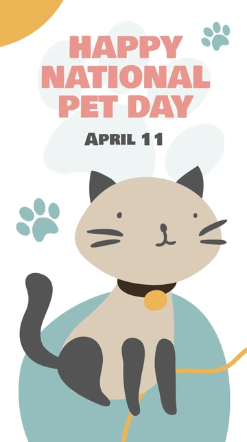 Free Happy National Pet Day Whatsapp Status Template to Edit Online