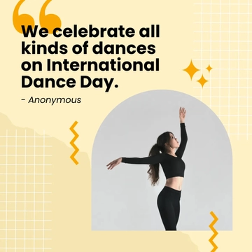 Free International Dance Day Quote Template to Edit Online