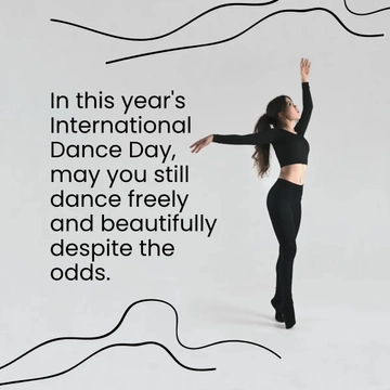 Free Happy International Dance Day Message Template to Edit Online