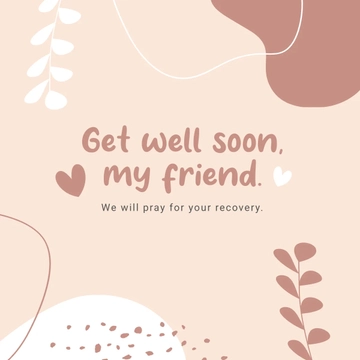 Free Get Well Soon Messages For Friend Template to Edit Online