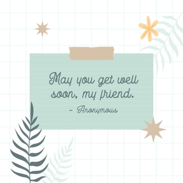 Free Get Well Soon Quote For Friend Template to Edit Online