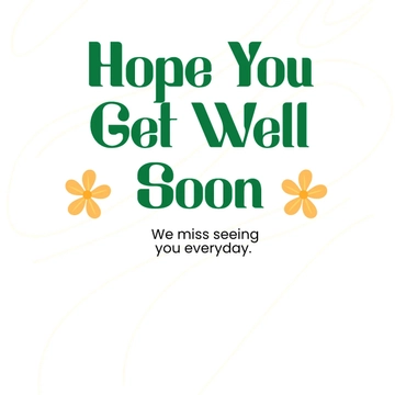 Free Hope You Get Well Soon Template to Edit Online