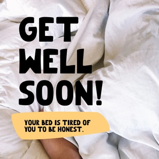 Free Funny Get Well Soon Meme Template to Edit Online