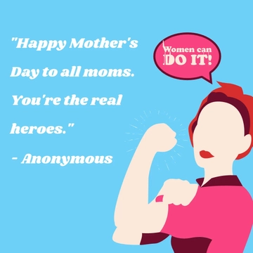 Free Happy Mother's Day To All Moms Quote Template to Edit Online