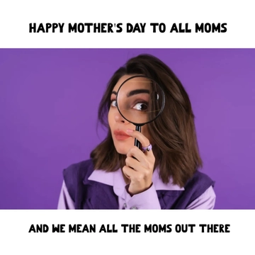 Free Mother's Day Meme For All Moms Template to Edit Online