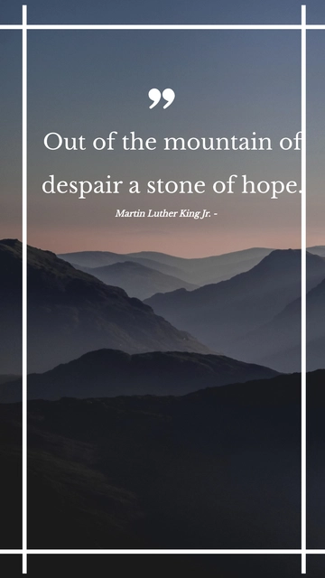 Free Mountain of Despair, Stone of Hope - MLK Quote Template to Edit Online