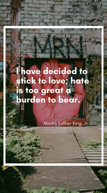 Free Stick to Love: Hate is a Burden Quote Template to Edit Online