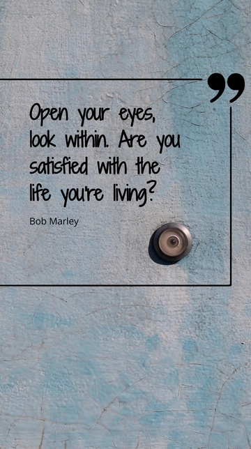 Free Bob Marley: Open Your Eyes, Look Within - Life Satisfaction Quote Template to Edit Online