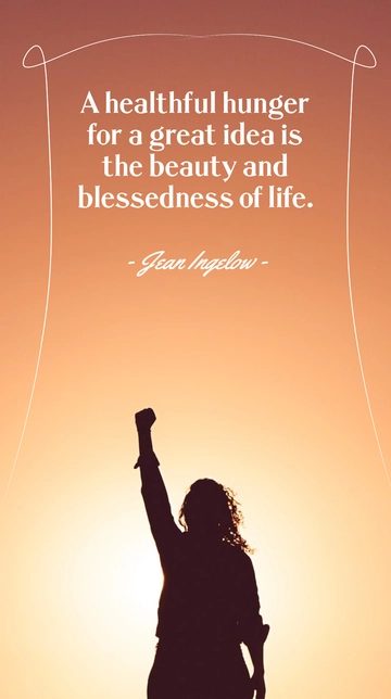 Free Healthful Hunger for Great Ideas: Life's Beauty Quote Template to Edit Online