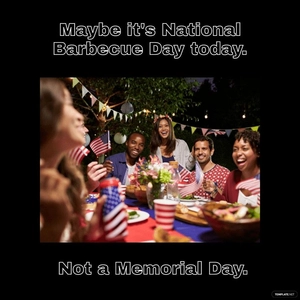 Free Memorial Day Funny Meme Template to Edit Online