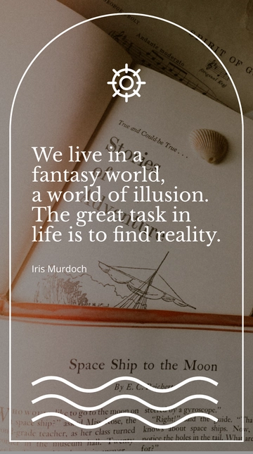 Free Iris Murdoch: Discover Reality in a Fantasy World Quote Template to Edit Online