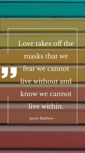 Free Love Removes Masks We Fear and Cannot Live Within - James Baldwin Quote Template to Edit Online