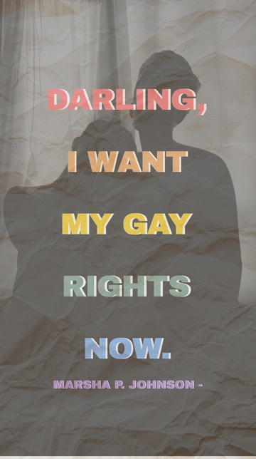 Free Marsha P. Johnson - Darling, I want my gay rights now. Template to Edit Online