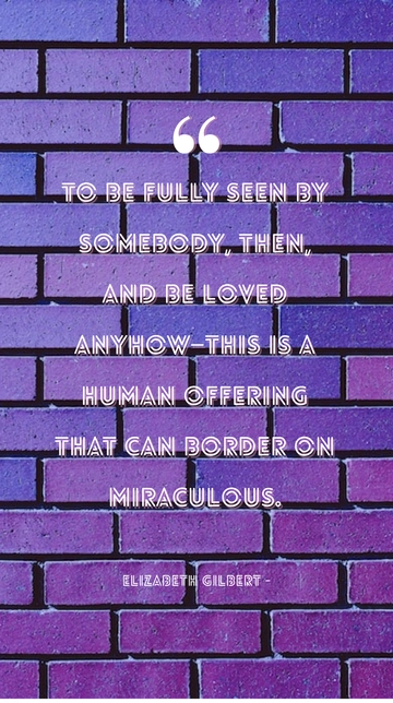 Elizabeth Gilbert: Love's Miraculous Offerings Quote