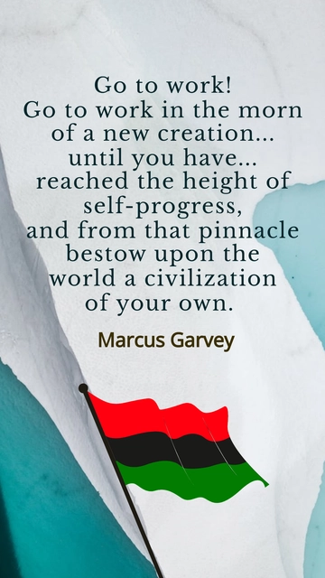 Marcus Garvey: Pioneering Self-Progress and Civilization Quote