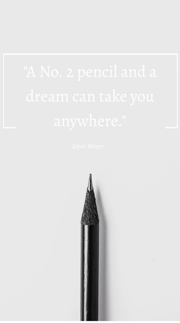 Free Joyce Meyer - A No. 2 pencil and a dream can take you anywhere. Template to Edit Online