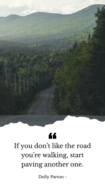 Free Pave Your Own Path: Dolly Parton Quote Template to Edit Online