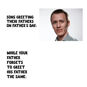 Free Funny Father's Day Meme Template to Edit Online