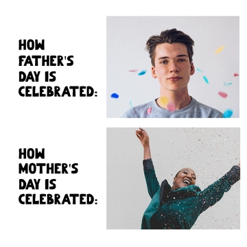 Free Father's Day Vs Mother's Day Meme Template to Edit Online