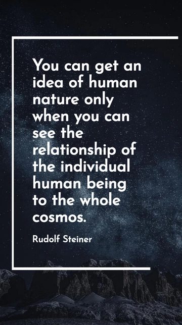 Rudolf Steiner: Human Nature & Cosmic Connection Quote