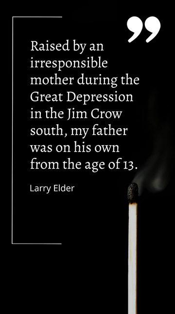 Larry Elder: From Tough Roots to Success Quote