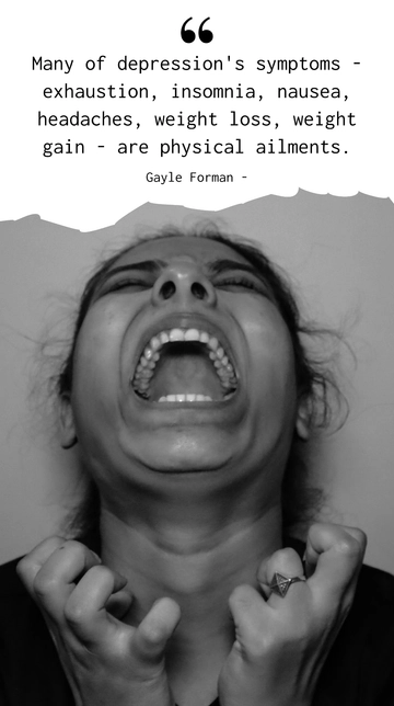 Gayle Forman: Depression's Physical Symptoms Quote