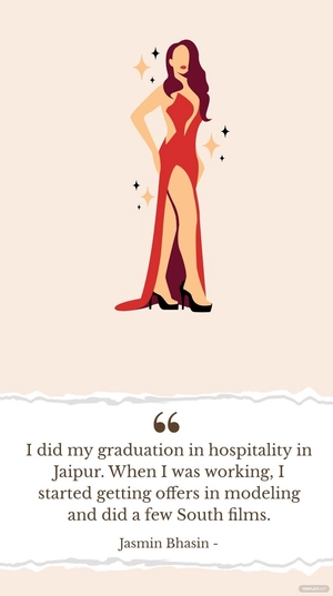 Jasmin Bhasin - I did my graduation in hospitality in Jaipur. When I was working, I started getting offers in modeling and did a few South films.