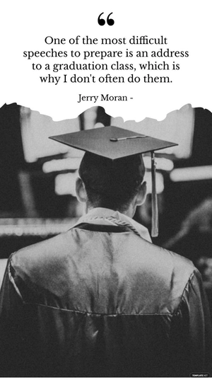 Jerry Moran - One of the most difficult speeches to prepare is an address to a graduation class, which is why I don't often do them.