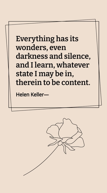 Helen Keller: Finding Wonder in Darkness and Silence Quote