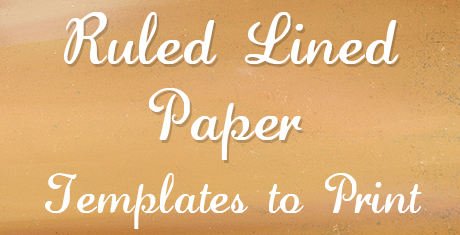 ruled lined paper templates to print