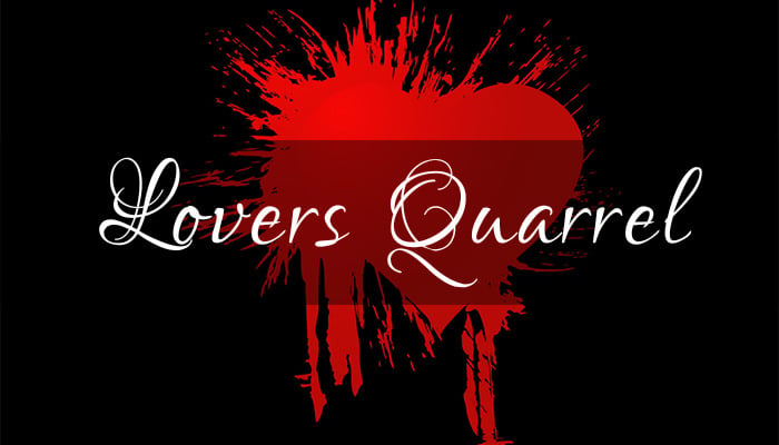 lovers quarrel