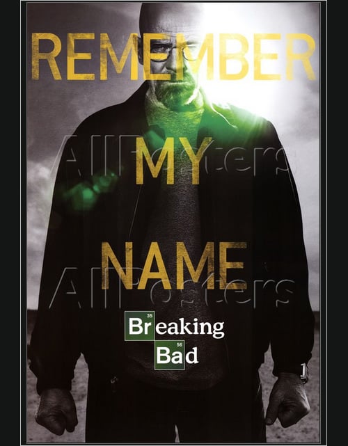 remember name breaking bad psd poster