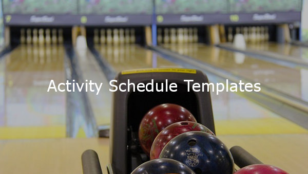 13+ Activity Schedule Templates - Word, Excel, PDF